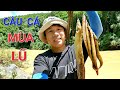 Câu Cá Sinh Tồn và Cái Kết Mắc Kẹt Giữa Dòng Lũ - AE Vùng Cao | Bắt Cá Mùa Lũ lụt