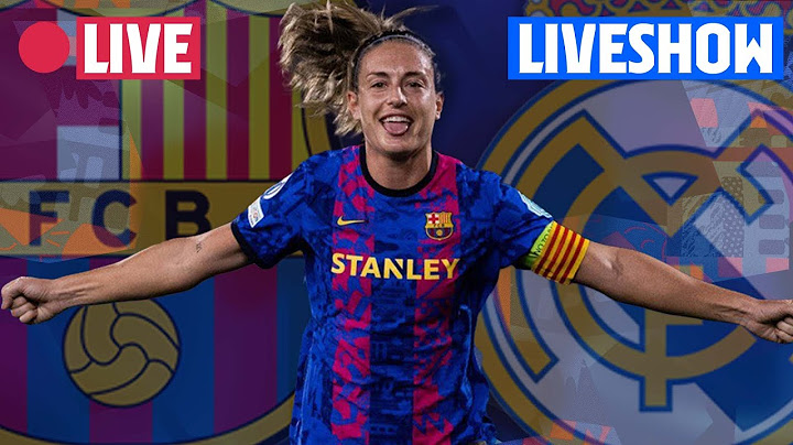 🔴  BARÇA - REAL MADRID (5-2) | UEFA WOMEN'S CHAMPIONS LEAGUE MATCH LIVESHOW ⚽