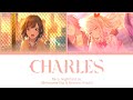 「Charles/25-ji NightCord de. (Shinonome Ena & Akiyama Mizuki)」✦『KAN/ROM/ENG』✧【Project SEKAI!】