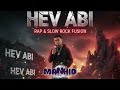HEV ABI MANHID OPM RAP SLOW ROCK 2025 @110treyhevabi @MusicPhNow #opm #rap #slowrock #hevabi #TREND