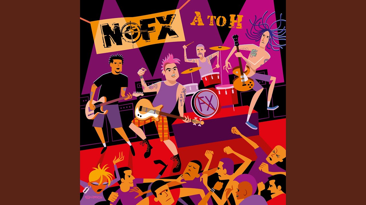 SPILL ALBUM REVIEW: NOFX - A TO H - The Spill Magazine