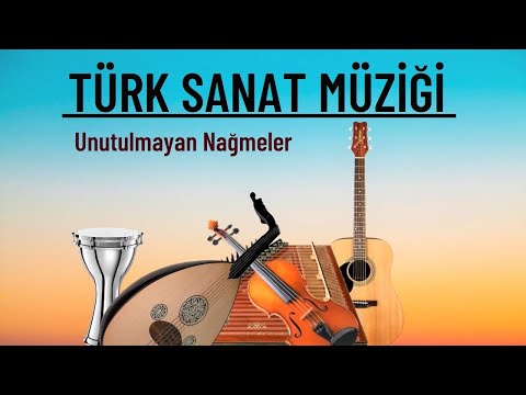 Unutulmayan Türk Sanat Müziği Şarkıları, Seçmeler (1 Saat Kesintisiz)