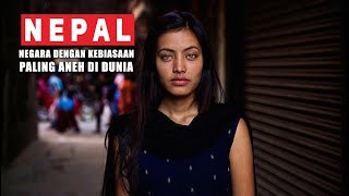 Hal Aneh Di NEPAL   Dimana Wanita Menderita Segala Macam Penderitaan!