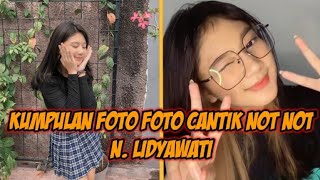 Kumpulan foto foto cantik not not || terbaru