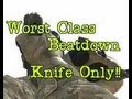 Worst Class Beatdown | Knife only Free For All