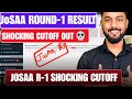 Urgent Shocking 😟JoSAA Round-1 CUTOFF OUT✅|Huge Changes In Cutoff Trend In JoSAA Round-1|JoSAA Round