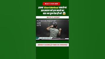 Itna short method bataunga , har banda kar lega #shots #abhinaymaths #abhinaysir #shorttricks