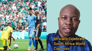 Africans Celebrate South Africa World Cup Loss 