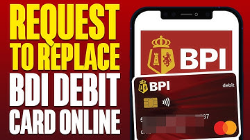 How To Request To Replace Your BPI Debit Card Online (2025)
