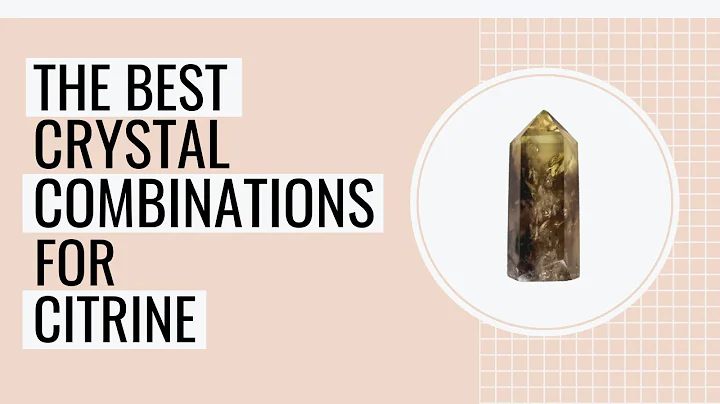 10 Best Crystal Combinations For Citrine