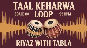 Taal Keherwa Loop for all Songs | 95 BPM | C# Kali 1| Bhajans, Songs, Ghazal #rhythm #riyazwithtabla