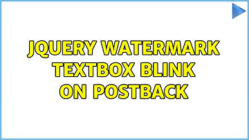 jquery WaterMark Textbox blink on postback