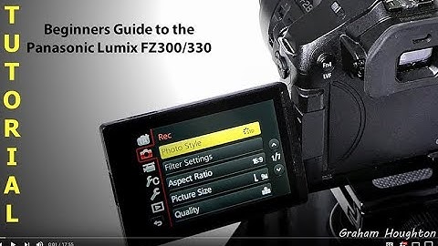 De Panasonic Lumix FZ300/330 Beginnersgids voor het maken van video