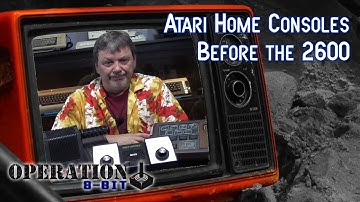 Atari’s Home Consoles Before the 2600