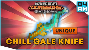 CHILL GALE KNIFE Full Guide + Gameplay & Where To Get It in Minecraft Dungeons Howling Peaks DLC