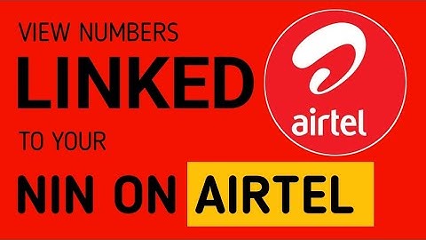 How to View Numbers Linked to Your NIN on Airtel