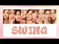 [THAISUB/COLOR CODED] TWICE (トゥワイス) - SWING