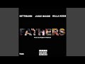 Fathers (feat. Juice Biggie & Killa Keem)