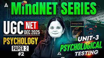 UGC NET Psychology Unit 3 | Psychological Testing UGC NET #2 By Anjali Ma