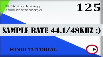 SAMPLE RATE FUNCTION IN DAW | CUBASE NUENDO ADVANCED TUTORIAL IN HINDI | PART 125