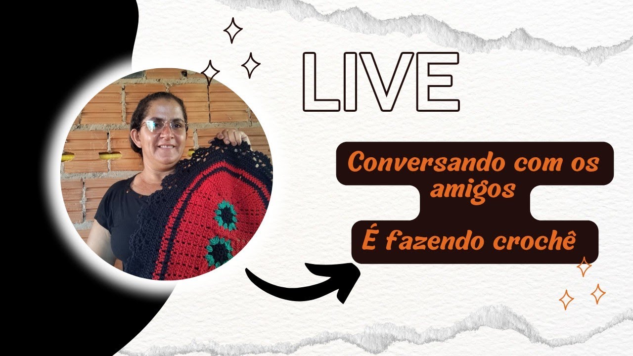 seja todos bem-vindos crochê e conversa com os amigos