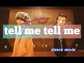 【ダンス】tell me tell me  ◇Dance movie◇ #Footloop