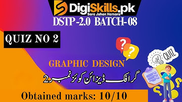 graphic designing quiz 2 batch 8 | dstp 2.0 batch 08 graphic designing quiz 2 #graphicdesign #quiz2