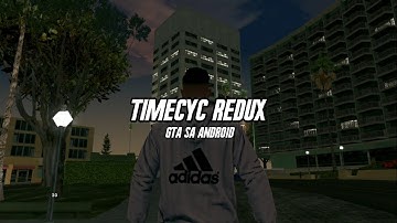 Gta Sa Android - Timecyc Redux