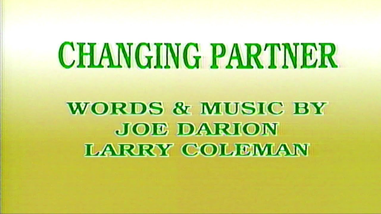 CHANGING PARTNER 伴奏 KARAOKE YouTube