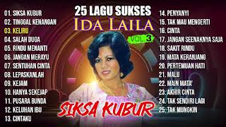 25 LAGU SUKSES IDA LAILA VOL.3 (Spesial Dangdut Klasik)