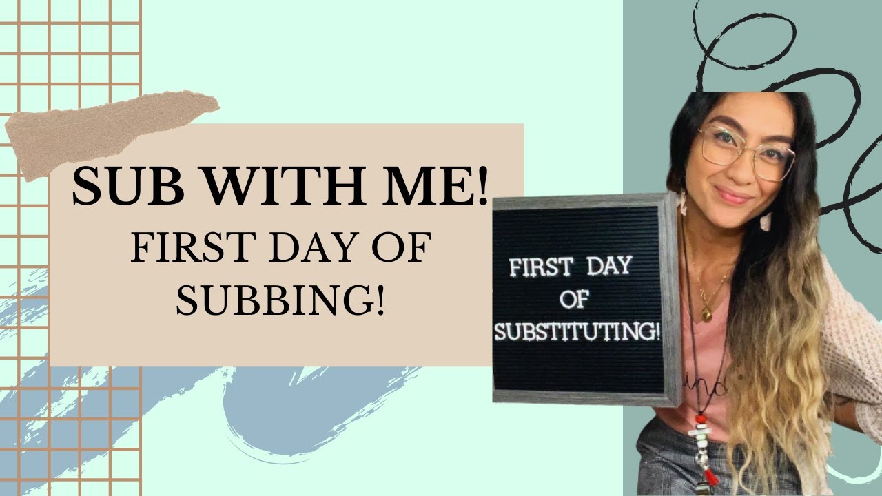 SUB WITH ME! | my first day subbing - YouTube