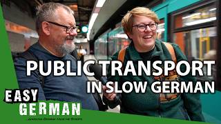 Public Transport in Slow German | Super Easy German 239