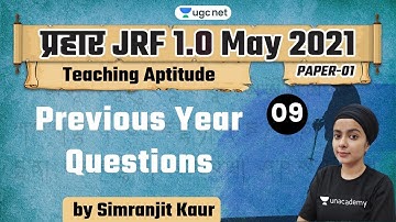 10:00 AM - JRF 1.0 May 2021 | Teaching Aptitude by Simranjit Kaur | Previous Year Questions