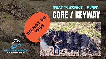 Core Trench / Keyway - What They Are & Why You NEED Them  | Ponds