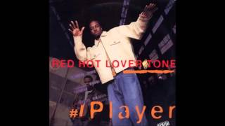 Watch Red Hot Lover Tone 4 My Peeps buckwild Version video