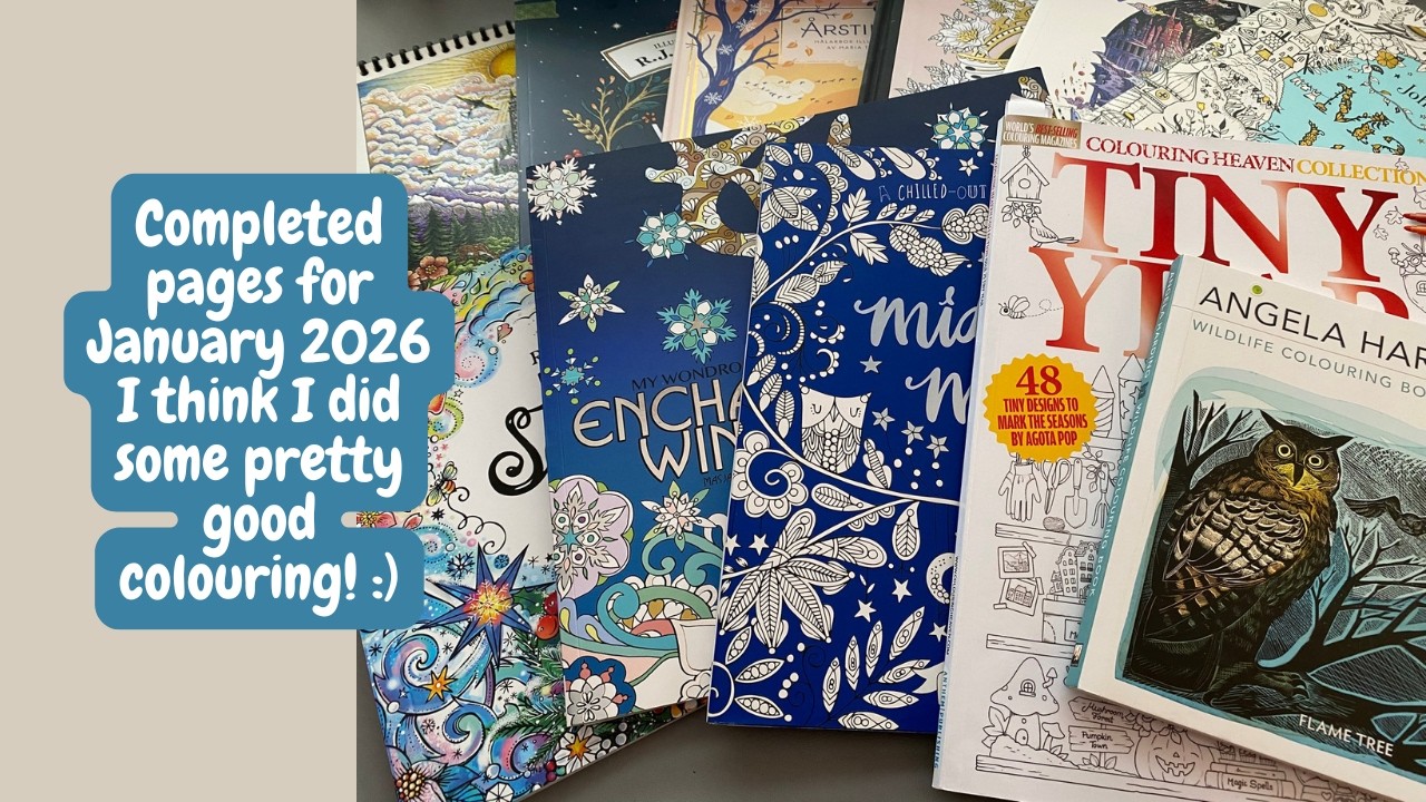 January 2026 completed pages :) | Adult Colouring