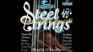 DJ RetroActive - Steel Strings Riddim Mix [Chimney Records] September 2011