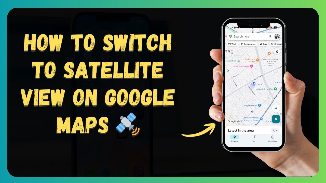 How to Switch to Satellite View on Google Maps 🛰️ [New 2026 Update ...