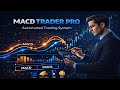 MACD Trader Pro EA — Automated MACD Trading System for MT5