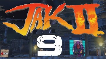 Jak and Daxter HD Collection Jak 2  Walkthrough Part 9