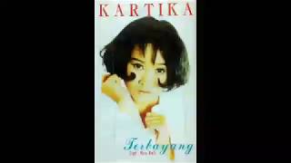 Full Album Kartika - Terbayang (1997)