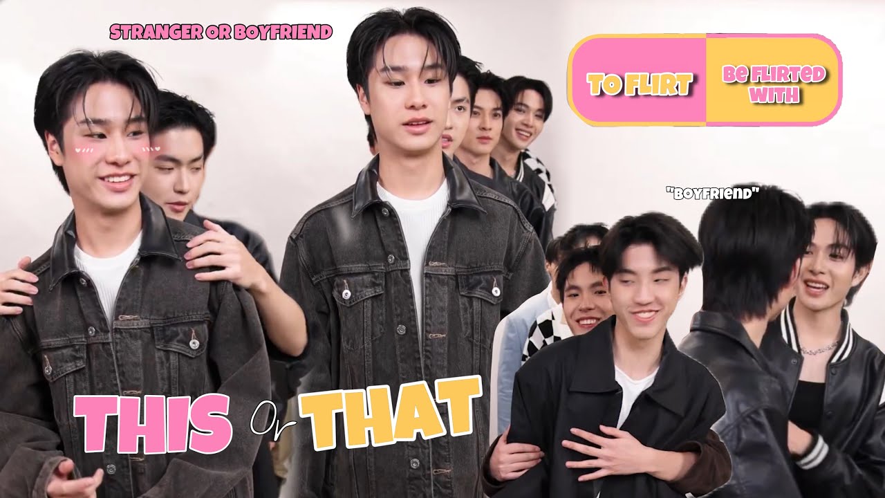 [Eng Sub] THIS OR THAT Boys in Love Cast | LukeMick - ChokunAston - KenPaul