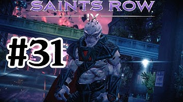 Saints Row 4 Walkthrough Part 31 - Xbox 360 Gameplay With Commentary 1080P