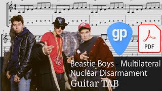 Beastie Boys - Multilateral Nuclear Disarmament Guitar Tabs [TABS]