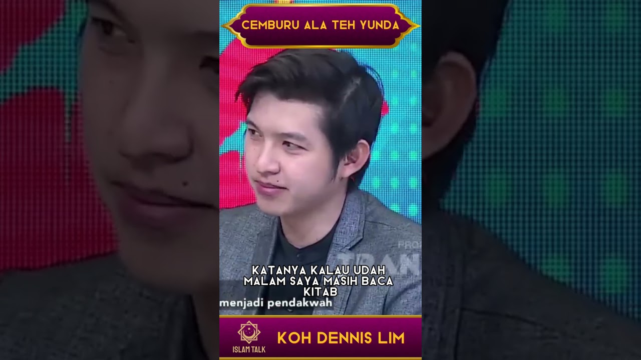 CEMBURU ALA TEH YUNDA - KOH DENNIS LIM