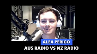 The difference between Australian radio and New Zealand radio - Alex Perigo