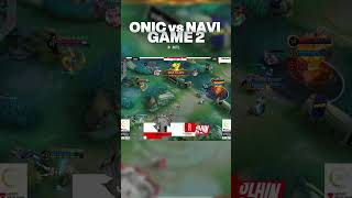 ONIC vs NAVI GAME 2#mobilelegends #mlbb #mpltricks #mpl #topglobalml #onic #mplid #navi #fy