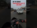 MT 15 rider long riding Shivaji Maharaj circle full traffic police public reaction drive #bikeriders