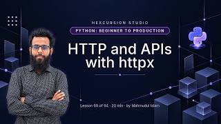 HTTP and APIs with httpx | Python Beginner to Production 69/94
