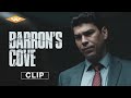 BARRON S COVE Exclusive Clip You Just Had To Be There Watch On Digital Today 